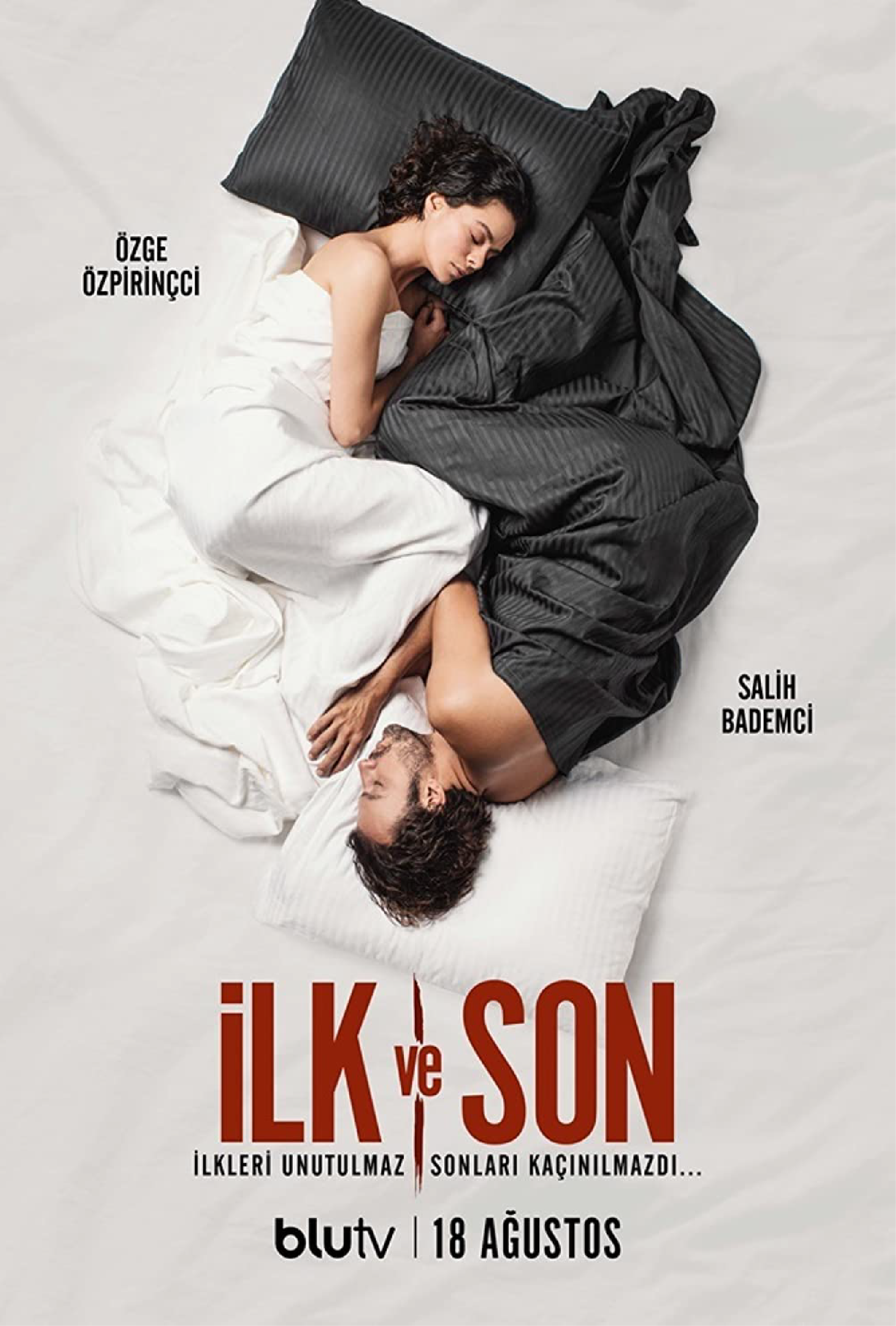 Ilk ve Son